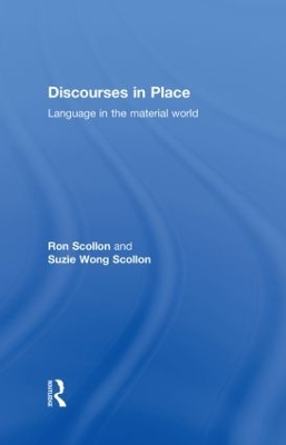 Discourses in Place by Ron Scollon