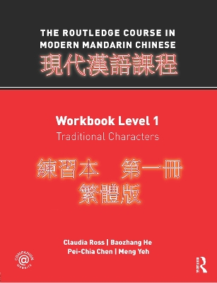 The Routledge Course in Modern Mandarin Chinese by Claudia Ross