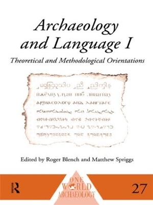 Archaeology and Language I by Roger Blench