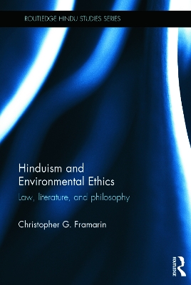 Hinduism and Environmental Ethics book