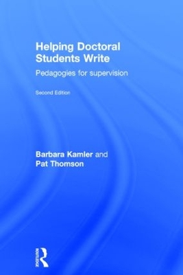 Helping Doctoral Students Write by Barbara Kamler