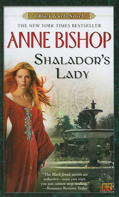 Shalador's Lady by Anne Bishop