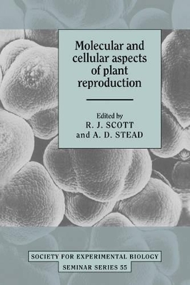 Molecular and Cellular Aspects of Plant Reproduction book