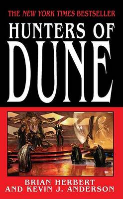 Hunters of Dune by Brian Herbert