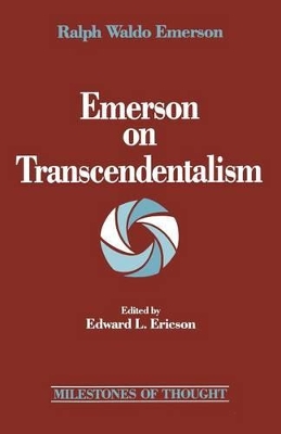 Emerson on Transcendentalism by Ralph Waldo Emerson