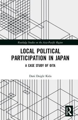 Local Political Participation in Japan: A Case Study of Oita book
