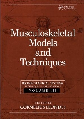 Biomechanical Systems by Cornelius T. Leondes