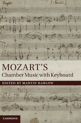 Mozart's Chamber Music with Keyboard book