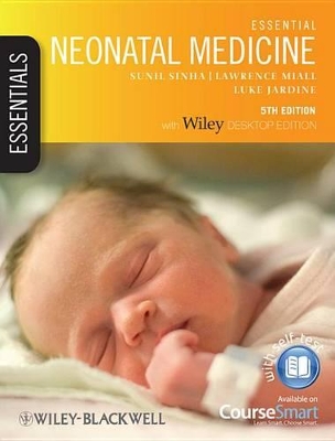 Essential Neonatal Medicine by Sunil Sinha