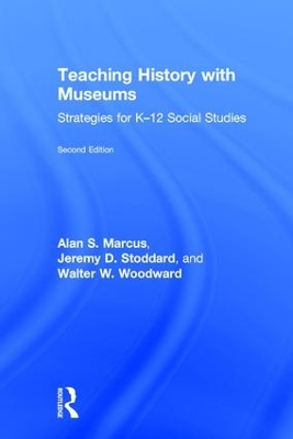 Teaching History with Museums book