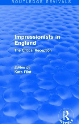 Impressionists in England by Kate Flint