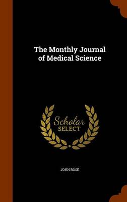 The Monthly Journal of Medical Science book