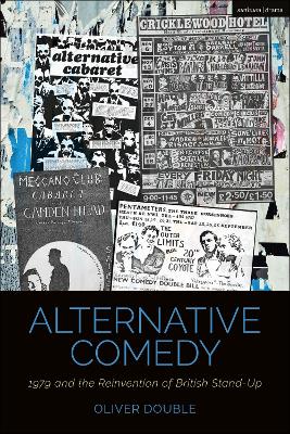 Alternative Comedy: 1979 and the Reinvention of British Stand-Up book