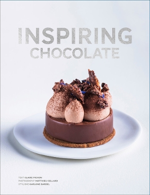 Inspiring Chocolate: Inventive Recipes from Renowned Chefs book