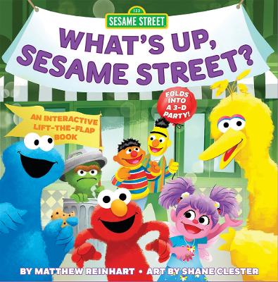 What’s Up, Sesame Street? (A Pop Magic Book): Folds into a 3-D Party! book