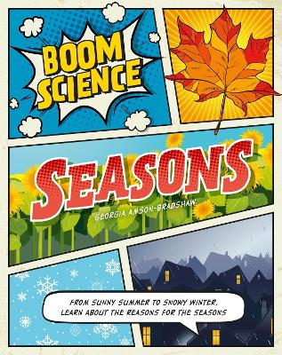 BOOM! Science: Seasons by Georgia Amson-Bradshaw
