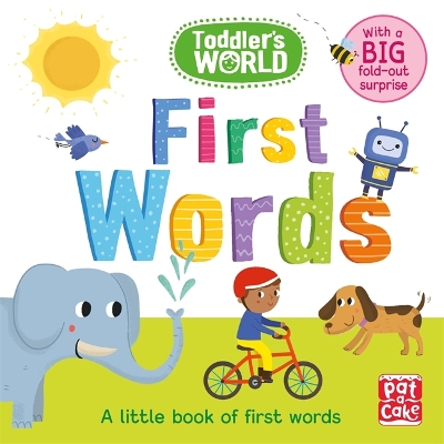 Toddler's World: First Words: A little board book of first words with a fold-out surprise book