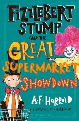 Fizzlebert Stump and the Great Supermarket Showdown book