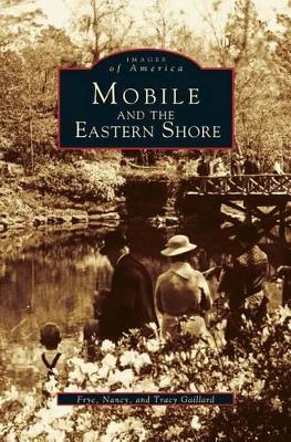 Mobile and the Eastern Shore book