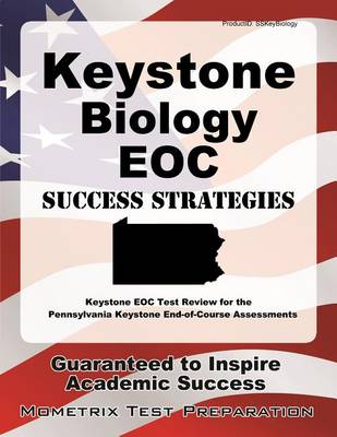 Keystone Biology Eoc Success Strategies Study Guide book