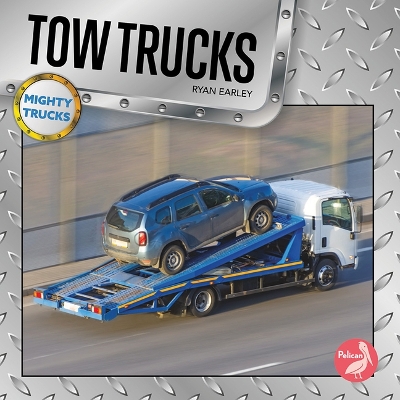 Tow Trucks by Ryan Earley