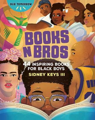 Books N Bros: 44 Inspiring Books for Black Boys book