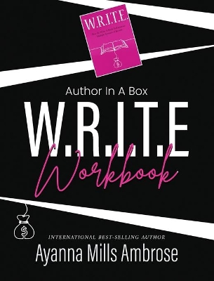 Author In A Box: W.R.I.T.E. Workbook book