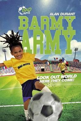 Barmy Army - Look out World, Here They Come! book