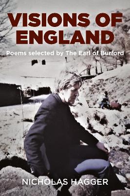 Visions of England: Poems selected by the Earl of Burford book