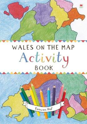 Wales on the Map: Activity Book book
