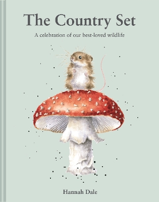 The Country Set: A celebration of our best-loved wildlife book