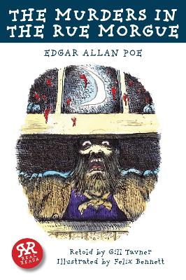 The Murders in the Rue Morgue, The by Edgar Allan Poe