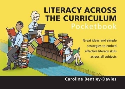 Literacy Across the Curriculum Pocketbook: Literacy Across the Curriculum Pocketbook book