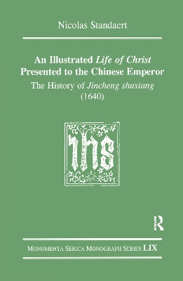 Illustrated Life of Christ Presented to the Chinese Emperor book