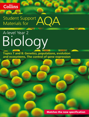 AQA A level Biology Year 2 Topics 7 and 8 by Mike Boyle