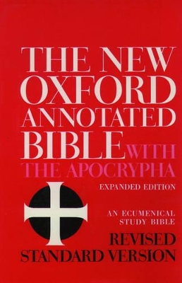 The New Oxford Annotated Bible with the Apocrypha: Revised Standard Version, Expanded Edition book