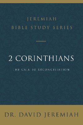 2 Corinthians: The Call to Reconciliation book