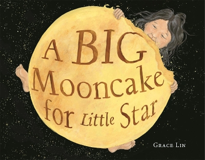 A Big Mooncake for Little Star book