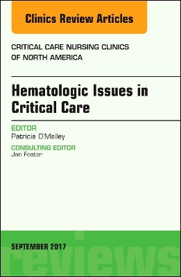 Hematologic Issues in Critical Care, An Issue of Critical Nursing Clinics book