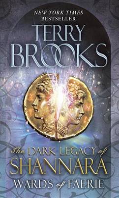 Wards of Faerie by Terry Brooks