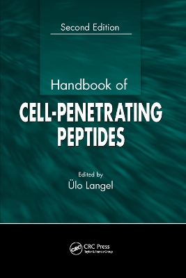 Handbook of Cell-Penetrating Peptides by Ulo Langel