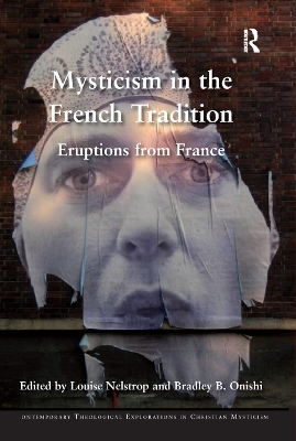 Mysticism in the French Tradition: Eruptions from France book