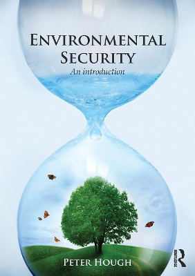 Environmental Security by Peter Hough