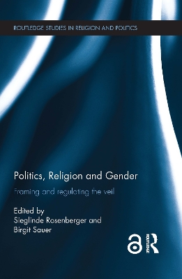 Politics, Religion and Gender by Sieglinde Rosenberger