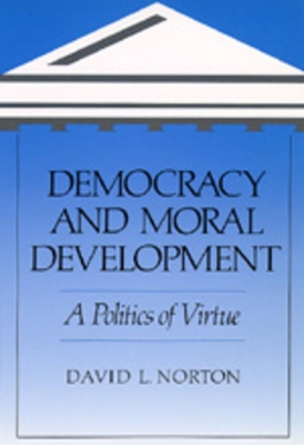 Democracy and Moral Development book