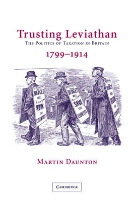 Trusting Leviathan by Martin Daunton