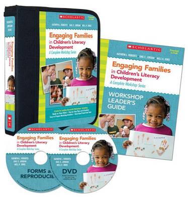 Engaging Families in Children's Literacy Development: A Complete Workshop Series book