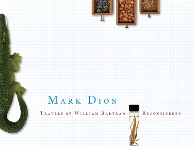 Travels of William Bartram Reconsidered book