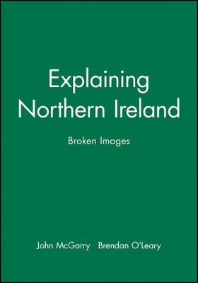 Explaining Northern Ireland book