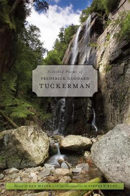 Selected Poems of Frederick Goddard Tuckerman book